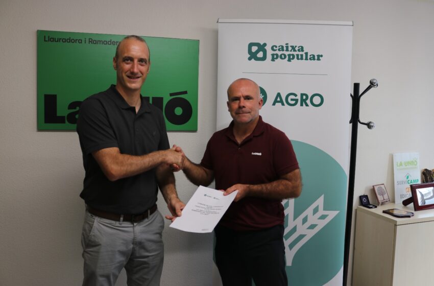  La Unió Llauradora i Ramadera renova el conveni amb Caixa Popular amb condicions especials per a les persones associades